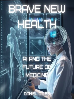cover image of Brave New Health